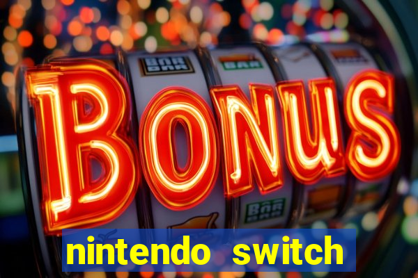 nintendo switch mais barato